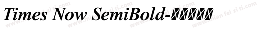 Times Now SemiBold字体转换
